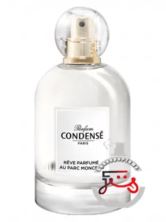 رو پرفیومه پارک مونسو کندنسه پاری | rêve parfumé parc monceau condensé paris