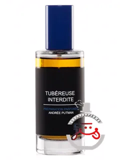 توبروز انتردی آندره پوتمان | tubéreuse interdite andree putman