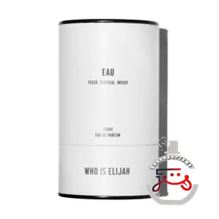 Eau Who is Elijah