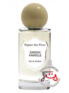 گرین وانیل رژیم دو فلور | green vanille régime des fleurs