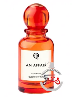آن افیر کویستشن آف تایم | an affair qot - question of time