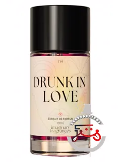 درانک این لاو ایمجینری فریگرنسز | drunk in love imaginary fragrances