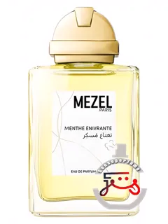منته آنیوران مه‌زل | menthe enivrante mezel