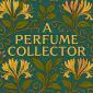 A Perfume Collector