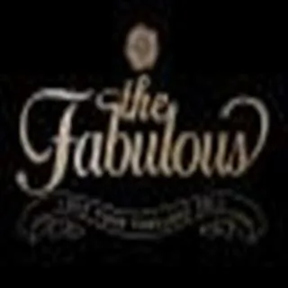 the fabulous